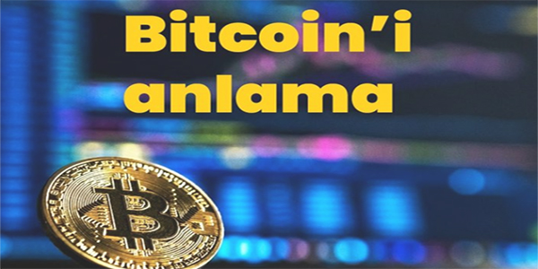 Bitcoini anlama